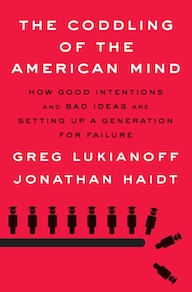 the coddling of the american mind jonathan haidt