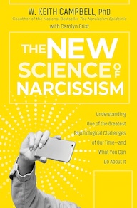 the new science of narcissism w keith campbell carolyn crist