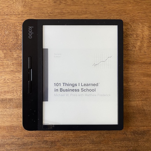 101 Things I Learned in Business School 101 Things I Learned in Business School