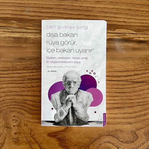 Carl Gustav Jung: Dışa Bakan Rüya Görür, İçe Bakan Uyanır Carl Gustav Jung: Dışa Bakan Rüya Görür, İçe Bakan Uyanır