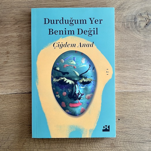 Durduğum Yer Benim Değil
