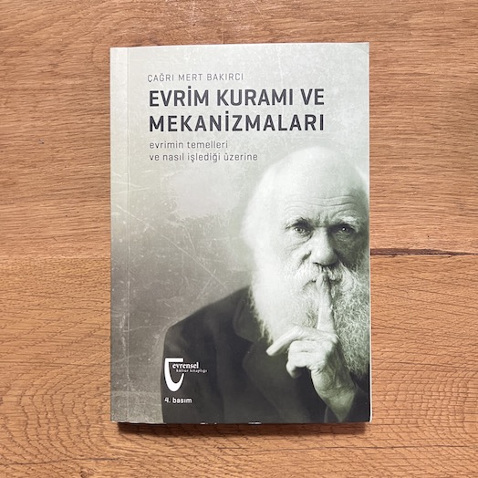 Evrim Kuramı ve Mekanizmaları - Evrimin Temelleri ve Nasıl İşlediği Üzerine Evrim Kuramı ve Mekanizmaları - Evrimin Temelleri ve Nasıl İşlediği Üzerine