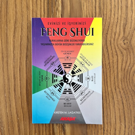 Feng Shui: Arranging Your Home to Change Your Life Feng Shui: Arranging Your Home to Change Your Life