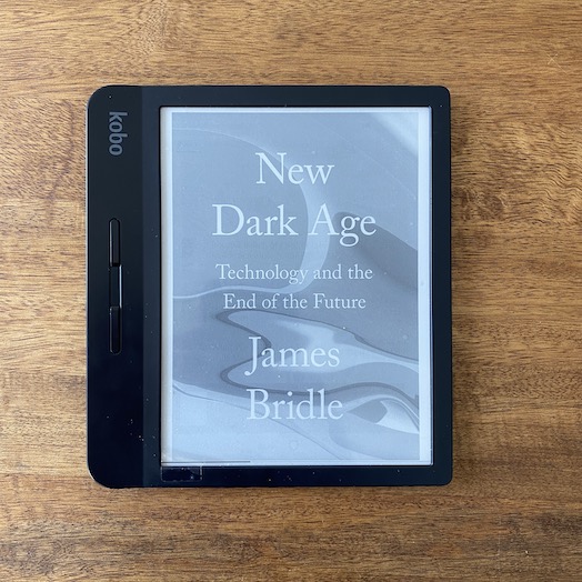 New Dark Age: Technology and the End of the Future New Dark Age: Technology and the End of the Future