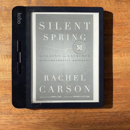 Silent Spring: The Classic That Launched The Environmental Movement Silent Spring: The Classic That Launched The Environmental Movement