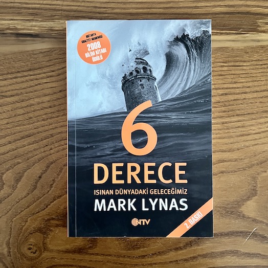 Six Degrees: Our Future on a Hotter Planet Six Degrees: Our Future on a Hotter Planet