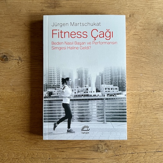 The Age of Fitness - How the Body Came to Symbolize Success and Achievement The Age of Fitness - How the Body Came to Symbolize Success and Achievement