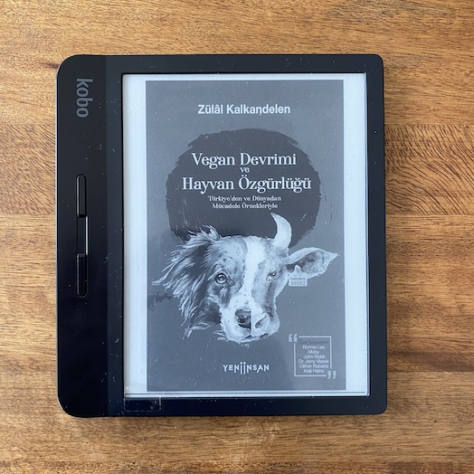 Vegan Devrimi ve Hayvan Özgürlüğü: Türkiye'den ve Dünyadan Mücadele Örnekleriyle Vegan Devrimi ve Hayvan Özgürlüğü: Türkiye'den ve Dünyadan Mücadele Örnekleriyle