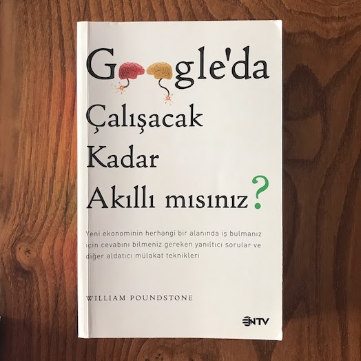 Are You Smart Enough to Work at Google? : Trick Questions, Zen-like Riddles, Insanely Difficult Puzzles, and Other Devious Interviewing Techniques You ... Know to Get a Job Anywhere in the New Economy Are You Smart Enough to Work at Google? : Trick Questions, Zen-like Riddles, Insanely Difficult Puzzles, and Other Devious Interviewing Techniques You ... Know to Get a Job Anywhere in the New Economy