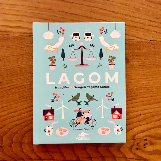 Lagom - The Swedish Art of Balanced Living Lagom - The Swedish Art of Balanced Living