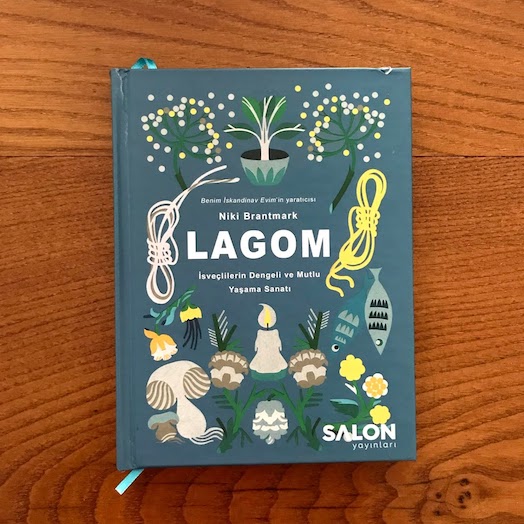 Lagom: Not Too Little, Not Too Much: The Swedish Art of Living a Balanced, Happy Life Lagom: Not Too Little, Not Too Much: The Swedish Art of Living a Balanced, Happy Life