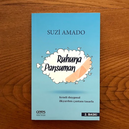 Ruhuna Pansuman! - Kendi Duygusal İlkyardım Çantanı Tasarla Ruhuna Pansuman! - Kendi Duygusal İlkyardım Çantanı Tasarla