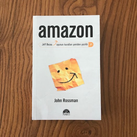 The Amazon Way: 14 Leadership Principles Behind the World's Most Disruptive Company The Amazon Way: 14 Leadership Principles Behind the World's Most Disruptive Company